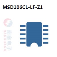 MSD106CL-LF-Z1|MStar常用电子元件