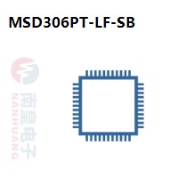 MSD306PT-LF-SB|MStar常用电子元件