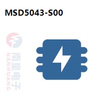 MSD5043-S00|MStar常用电子元件