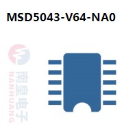 MSD5043-V64-NA0|MStar常用电子元件