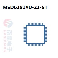 MSD6181YU-Z1-ST|MStar常用电子元件