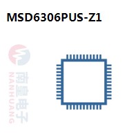 MSD6306PUS-Z1|MStar常用电子元件