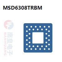 MSD6308TRBM|MStar常用电子元件