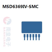 MSD6369IV-SMC|MStar常用电子元件