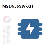 MSD6369IV-XH|MStar常用电子元件