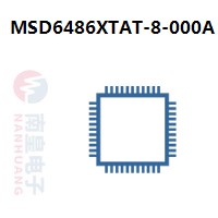 MSD6486XTAT-8-000A|MStar常用电子元件