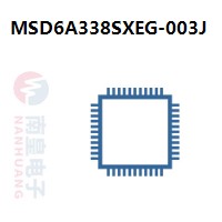 MSD6A338SXEG-003J|MStar常用电子元件