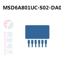 MSD6A801UC-S02-DA0|MStar常用电子元件
