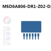 MSD6A806-DR1-Z02-DA0|MStar常用电子元件