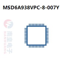 MSD6A938VPC-8-007Y|MStar常用电子元件