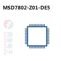 MSD7802-Z01-DE5|MStar常用电子元件