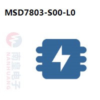MSD7803-S00-L0|MStar常用电子元件
