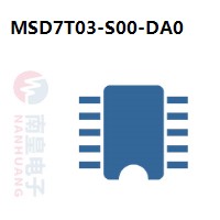 MSD7T03-S00-DA0|MStar电子元件