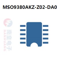 MSO9380AKZ-Z02-DA0|MStar常用电子元件