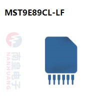 MST9E89CL-LF|MStar常用电子元件