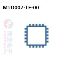 MTD007-LF-00|MStar常用电子元件